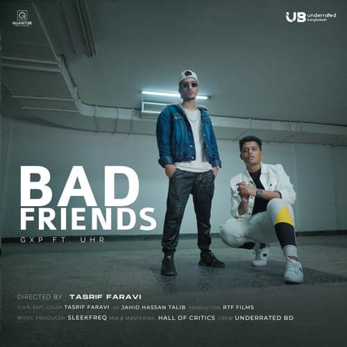 Bad Friends (feat. UHR)