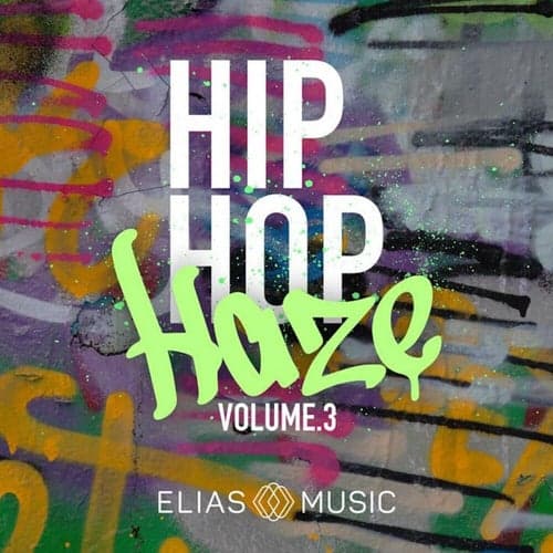 Hip Hop Haze, Vol. 3