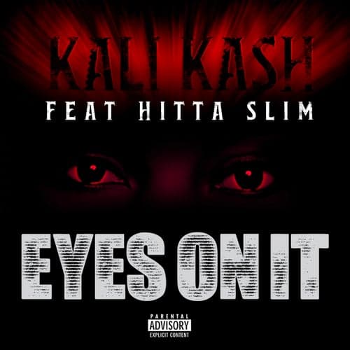 Eyes On It (feat. Hitta Slim)