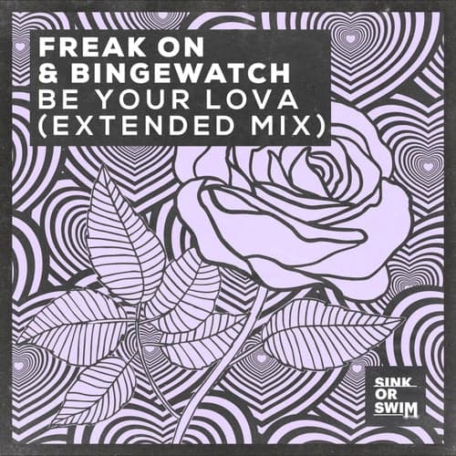 Be Your Lova (Extended Mix)