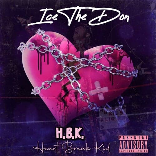 H.B.K. Heart Break Kid