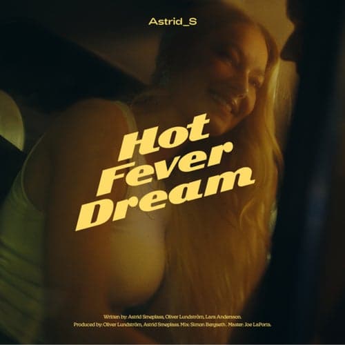 Hot Fever Dream