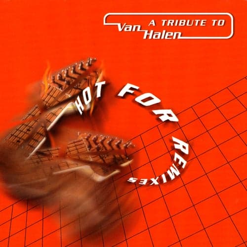 Hot For Remix: A Tribute To Van Halen