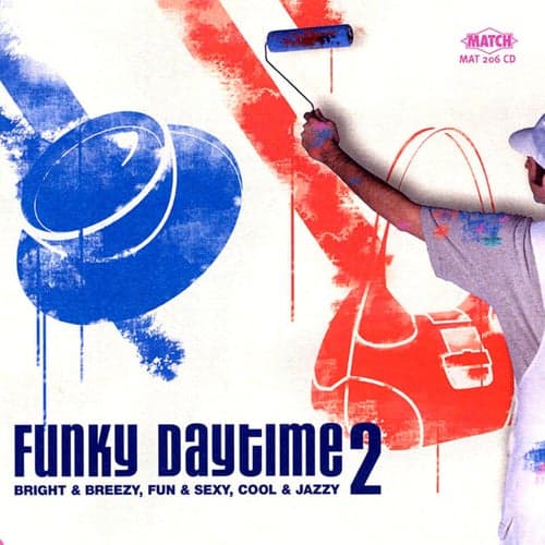 Funky Daytime 2