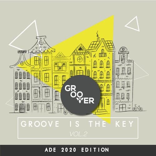 Groove Is The Key VOL.2 Ade Edition