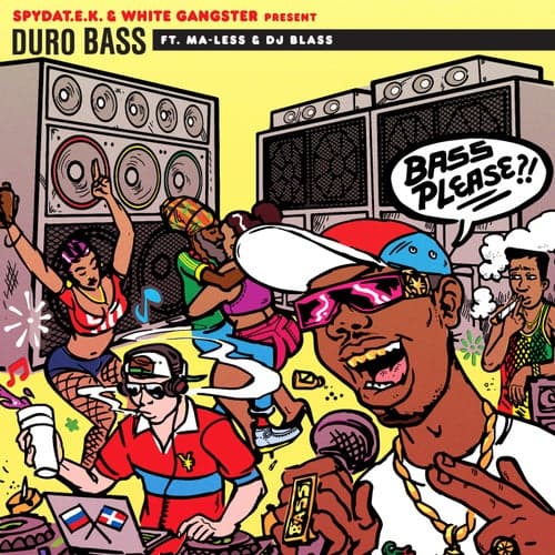 Duro Bass (feat. Ma-Less & DJ Blass)