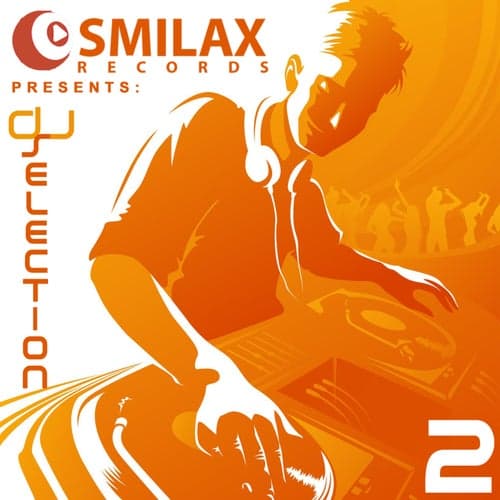 Smilax DJ Selection, Vol.2