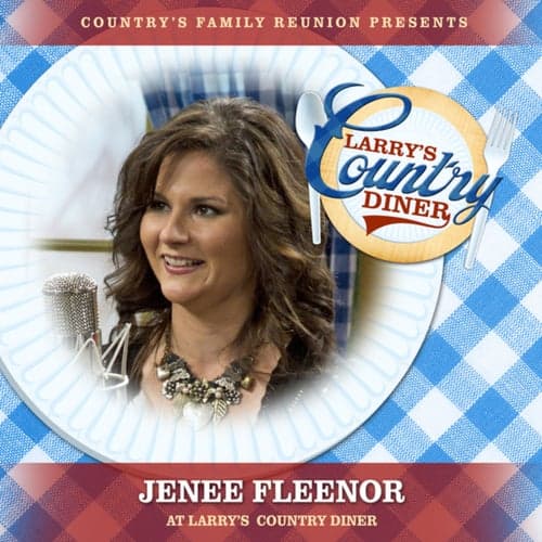 Jenee Fleenor at Larry's Country Diner (Live / Vol. 1)