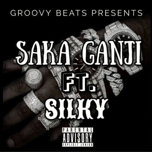 SAKA GANJI (feat. Silky)