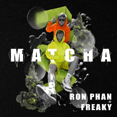 Matcha (feat. Freaky)