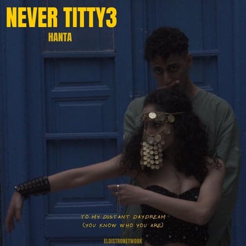NEVER TITTY 3