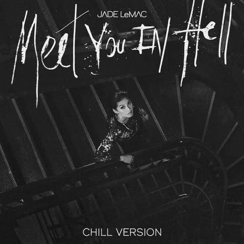 Meet You in Hell (Chill Version)