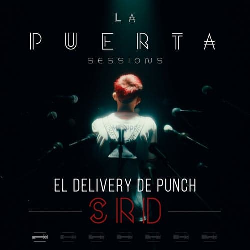 El Delivery De Punch (La Puerta Sessions)