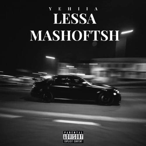 LESSA MASHOFTSH