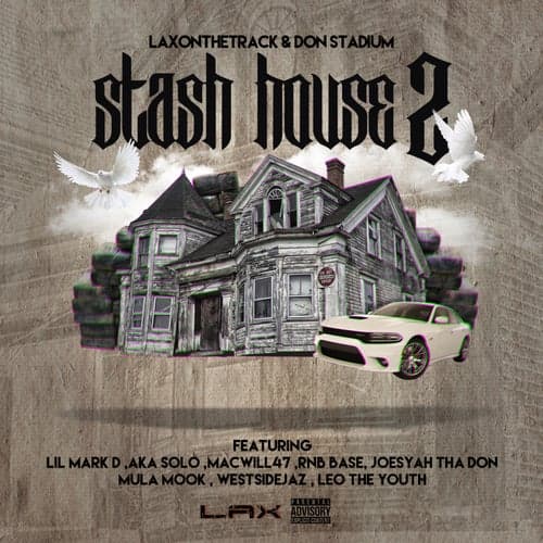 Stash House 2