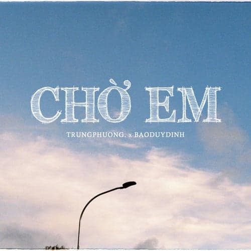 Chờ Em (feat. Baoduydinh)