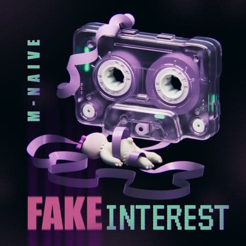 Fake Interest