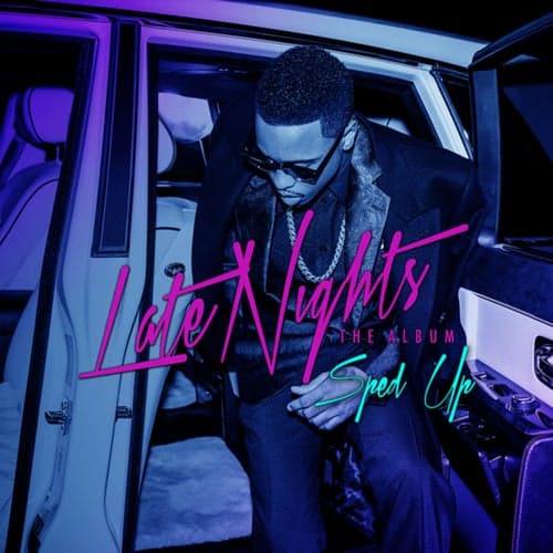 Late Nights: The Album (Sped Up)
