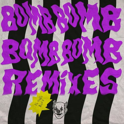 Bomb (Remixes)