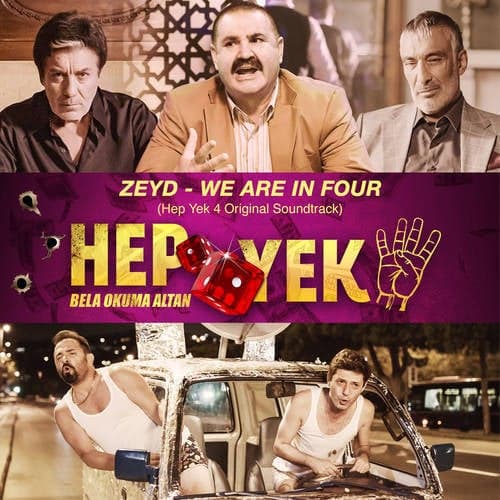 We are in four (Hep Yek 4 Original Soundtrack)