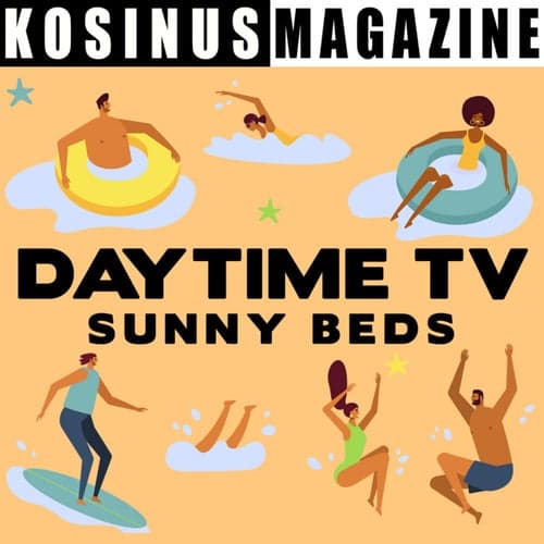 Daytime TV - Sunny Beds