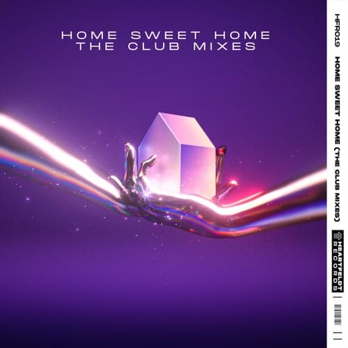 Home Sweet Home (The Club Mixes)