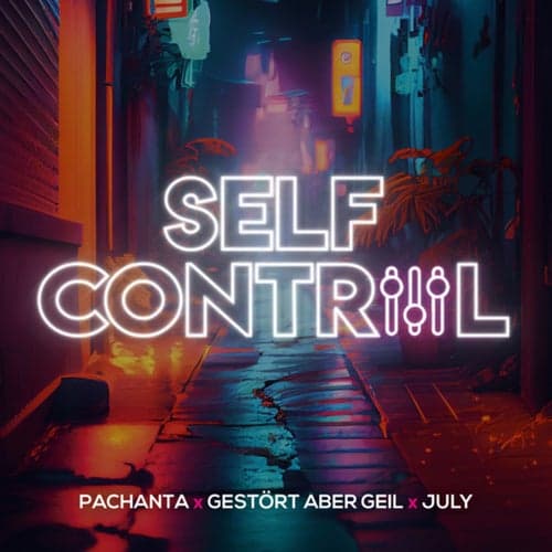 Self Control (Extended Version)