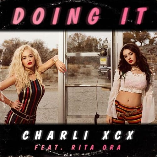 Doing It (feat. Rita Ora) (Remixes)
