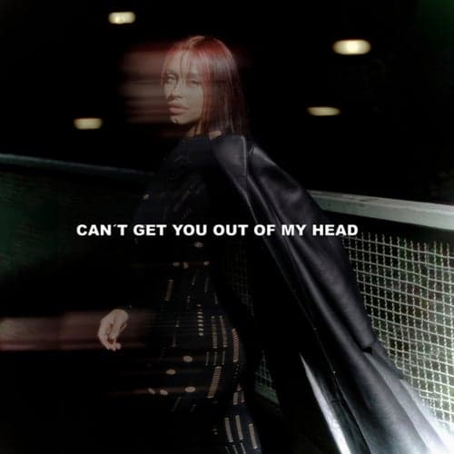 Can't Get You Out Of My Head (Extended Mix)