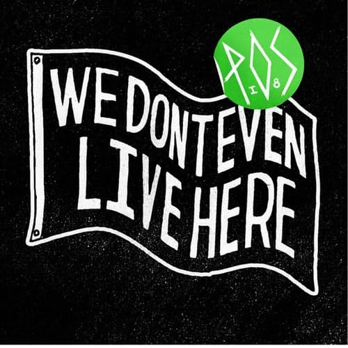 We Don't Even Live Here [Instrumental Version]