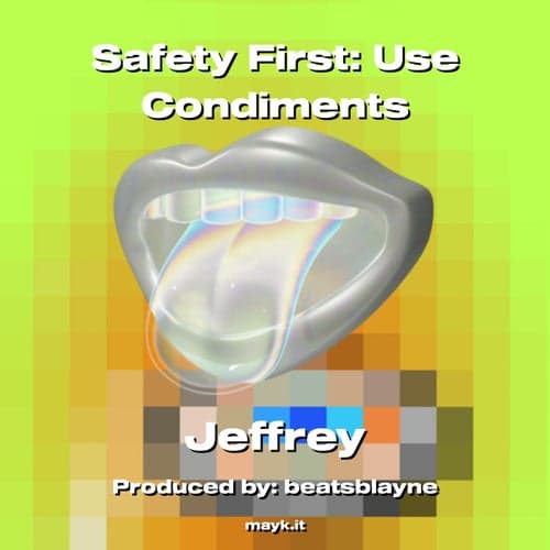Safety First: Use Condiments