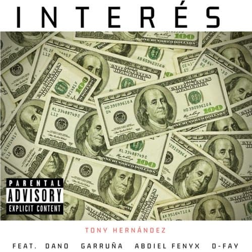 Interés (feat. Abdiel Fenyx, D-Fay, Dano & Garruña )