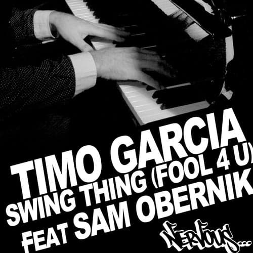 Swing Thing [Fool 4 U] feat Sam Obernik