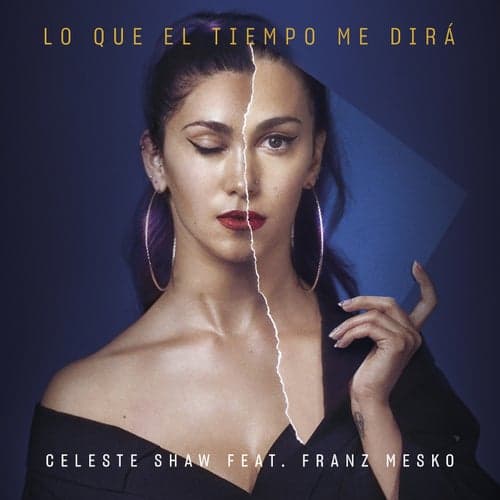 Lo Que el Tiempo Me Dirá (feat. Franz Mesko)