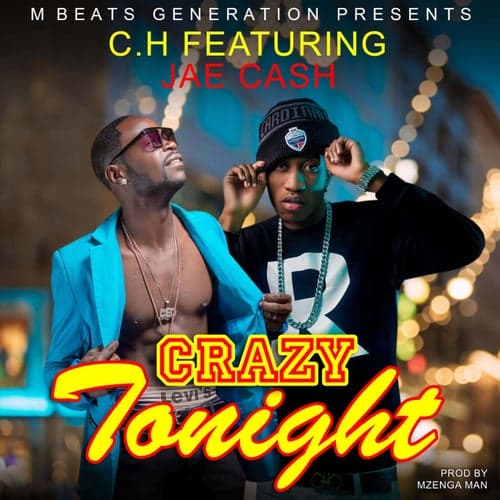 CRAZY TONIGHT (feat. Jae Cash)