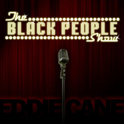 The Black People Show