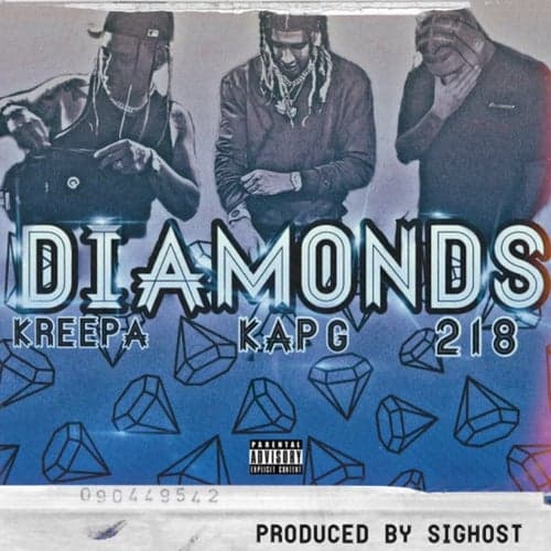 Diamonds (feat. Kap G & 218)