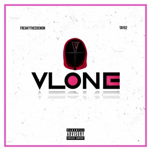 VLONE (feat. Tay62)