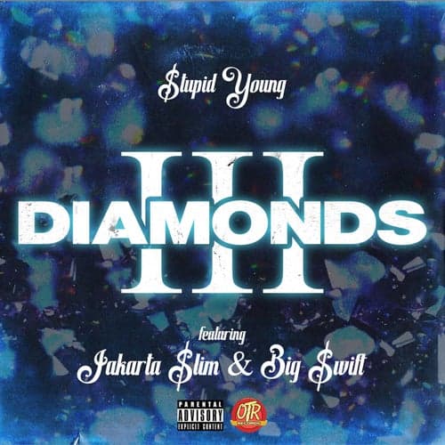 Diamonds (feat. Jakarta $lim & Big $wift)