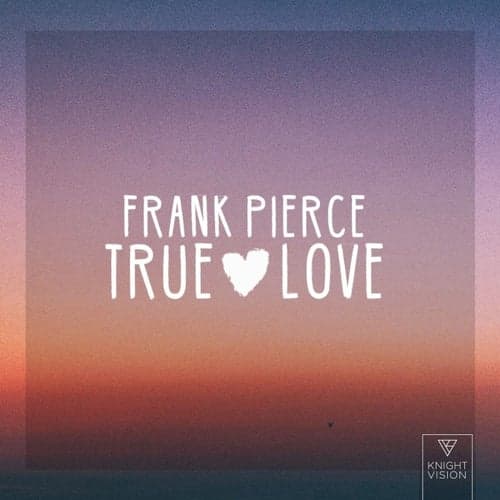 True Love (feat. Lex)