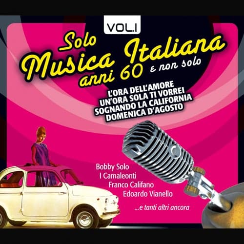 Solo Musica Italiana Anni 60, Vol.1