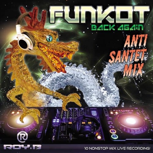 Funkot Back Again (Anti Santet Mix)