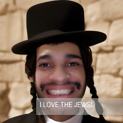 I LOVE THE JEWS