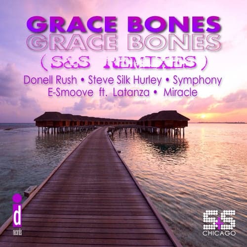 Grace Bones S&S Remixes
