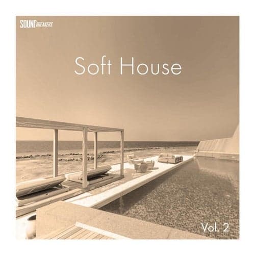 Soft House, Vol. 2