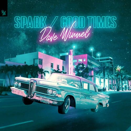 Spark / Good Times