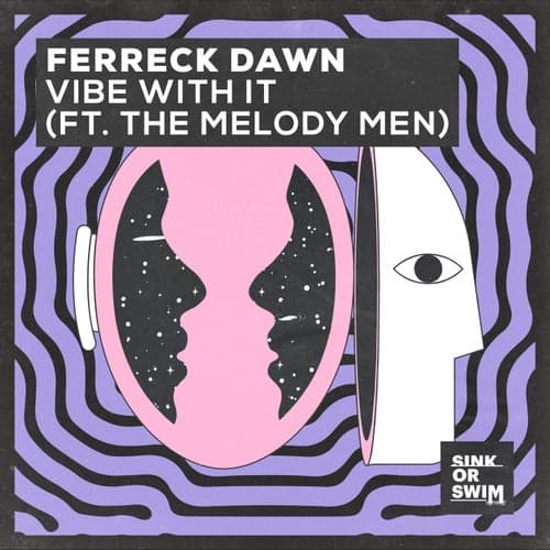 Vibe With It (feat. The Melody Men) [Extended Mix]