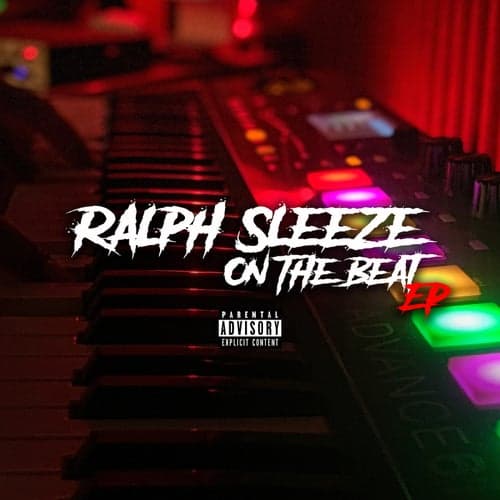 Ralph Sleeze on the Beat - EP