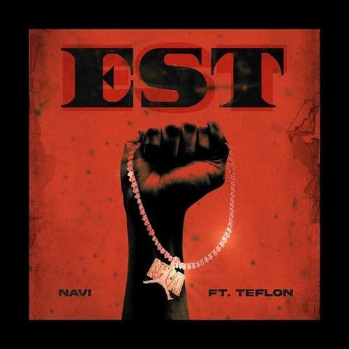 EST (feat. Teflon)