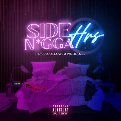 Side Nigga Hrs (feat. Willie Ozee)